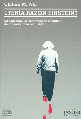 Tenia Razon Einstein? - Will Clifford M