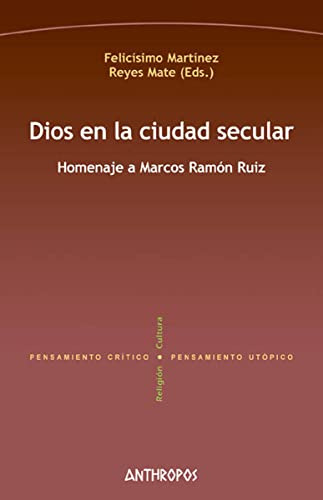 Libro Dios En La Ciudad Secular  De Martinez F Reyes M