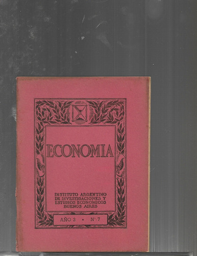 Economía Año 3. Nº 7. 1946. Manuel J. Francioni