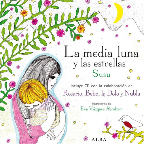 La Media Luna Y Las Estrellas - Susu - Alba