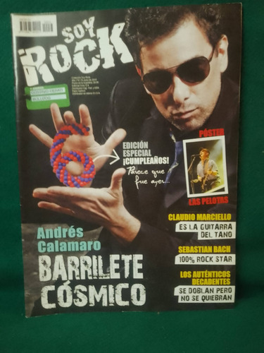 Revista Soy Rock 73 Calamaro Autenticos Decadentes Marciello (Usado)