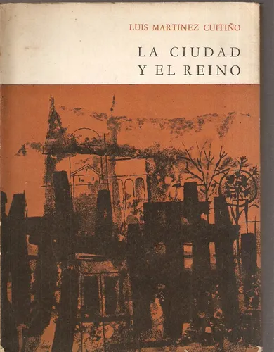comprar La Ciudad Y El Reino L Martínez Cuitiño Dedicado Y Firmado 