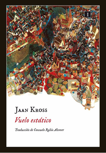 Vuelo Estático - Jaan Kross - Impedimenta Ed.