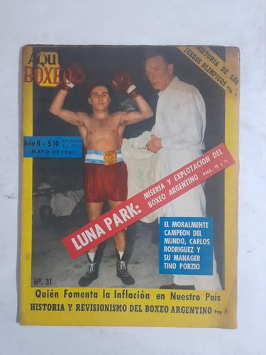 Aqui Boxeo 31 Carlos Rodriguez , Revisionismo Boxeo Año 1958