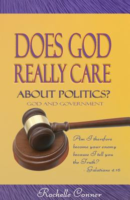 Libro Does God Really Care About Politics - Conner, Roche...