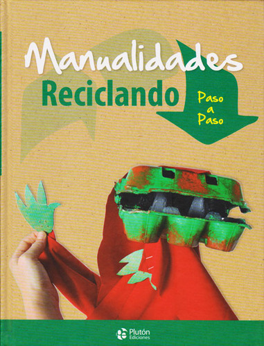 Manualidades Reciclando, De Es, Vários. Editorial Links Books, Tapa Dura En Español