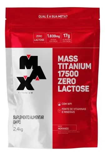 Max Titanium Mass Titanium 17500 Zero Lactose - Morango