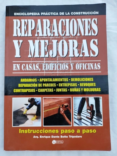 Reparaciones Y Mejoras, De Arq. Enrique Dante Botto Tripodaro. Editorial Distal, Tapa Blanda En Español, 2002