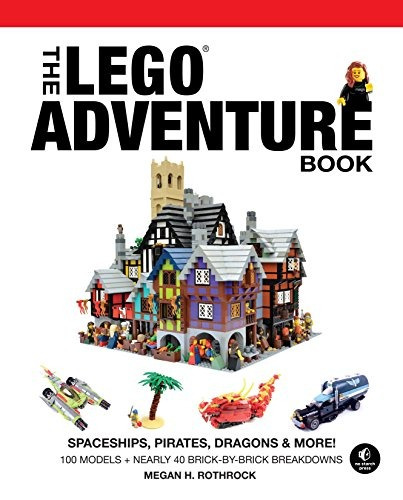 The Lego Adventure Book, Vol 2 Spaceships, Pirates, Dragons 