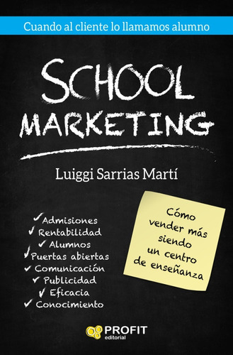 School Marketing - Vender Más Siendo Un Centro De Enseñanza