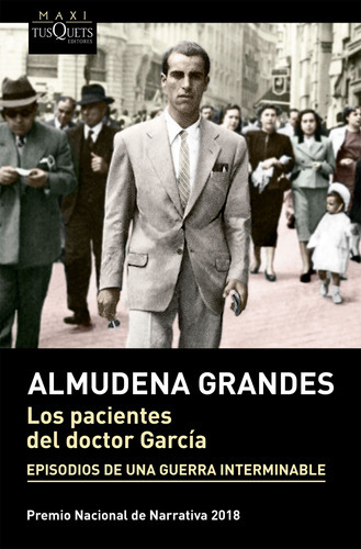 Los Pacientes Del Doctor Garcia - Grandes Almudena (libro) 