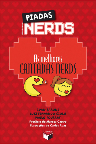Piadas Nerds: As melhores cantadas nerds, de Baroni, Ivan. Verus Editora Ltda., capa mole em português, 2013