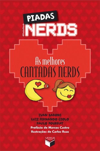 Piadas Nerds: As melhores cantadas nerds, de Baroni, Ivan. Verus Editora Ltda., capa mole em português, 2013