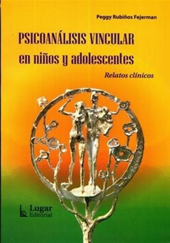 Psicoanalisis Vincular En Niños - Fejerman P (libro)