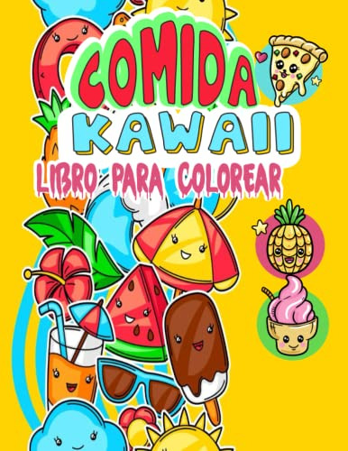 Comida Kawaii Libro Para Colorear: ¡49 Lindas Paginas Para C