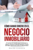 Comprar Libro: Cómo Ganar Dinero En El Negocio Inmobiliario: 27
