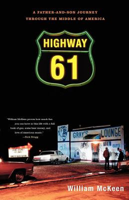 Libro Highway 61: A Father-and-son Journey Through The Mi...