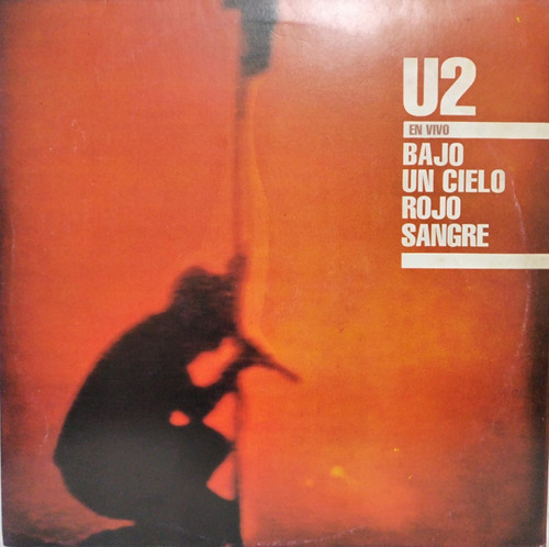 U2  Bajo Un Cielo Rojo Sangre (en Vivo) Lp Impecable
