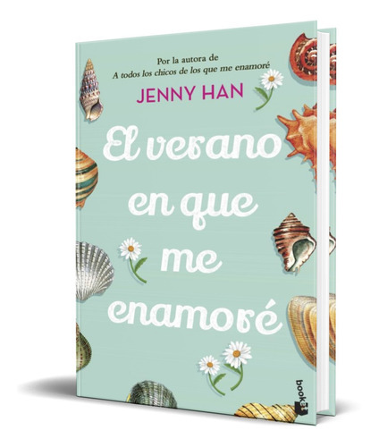 El Verano En Que Me Enamoré, De Jenny Han. Español, 2022