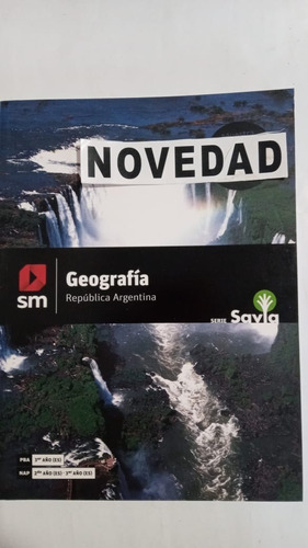 Geografia Republica Argentina Savia Detalle En Tapa S M