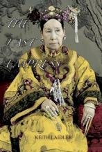 Libro The Last Empress : The She-dragon Of China - Keith ...