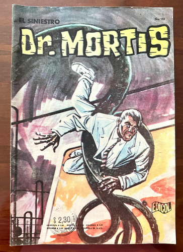 Revista El Siniestro Dr Mortis Nro: 28 De Colección Total!