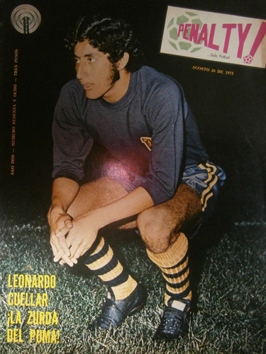 Leonardo Cuellar Pumas Unam Gisleno Medina Penalty! 1973