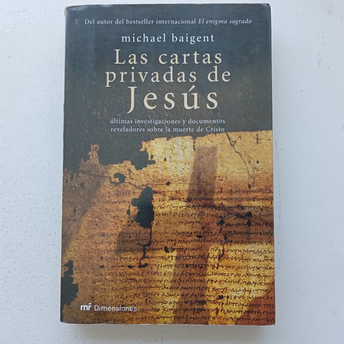 Las Cartas Privadas De Jesús. Michael Baigent. Mr Ediciones.