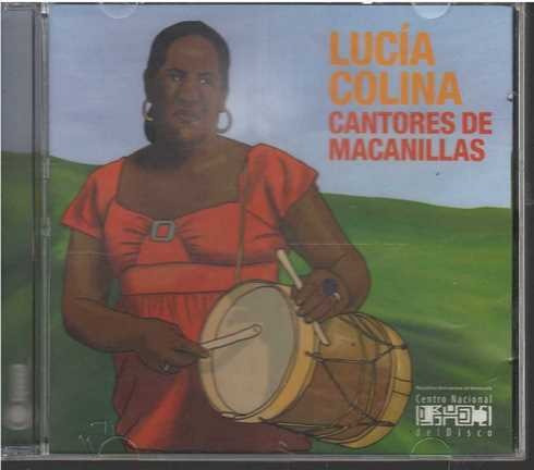 Cd - Lucia Colina / Cantores De Macanillas