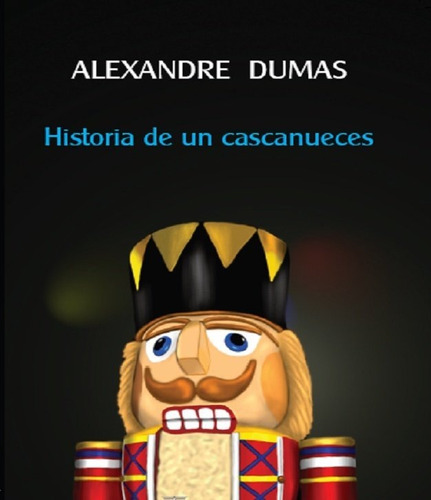 Libro Historia De Un Cascanueces