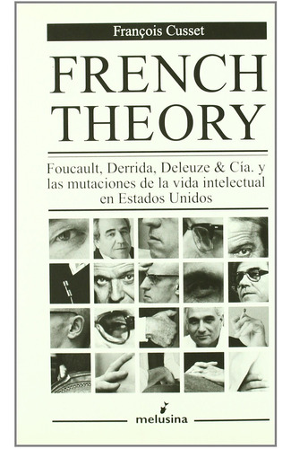 Libro French Theory - Francois Cusset - Melusina