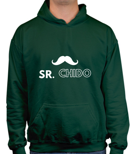 Sudadera Gorro Y Cangurera - Diseño Sr. Chido - Bigote