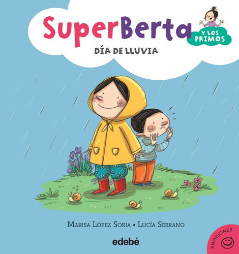 2. Superberta Y Los Primos: Dãâa De Lluvia, De López Soria, Marisa. Editorial Edebé, Tapa Dura En Español