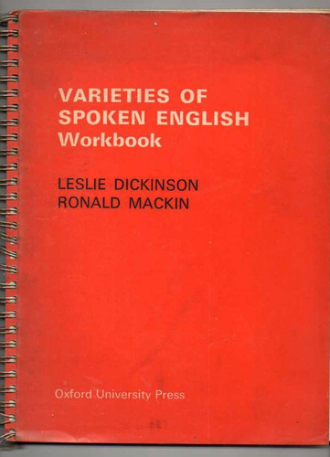 Varieties Of Spoken English Workbook - Dickinson - Mackin