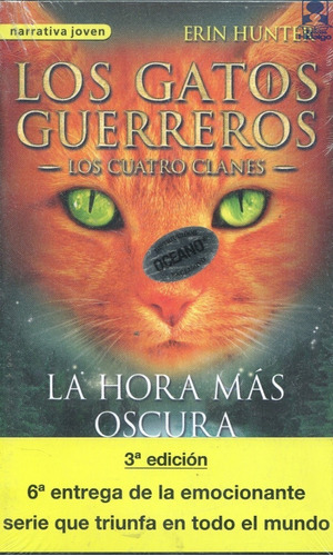 Gatos Guerreros Cuatro Clanes 6 / Hunter (envíos)