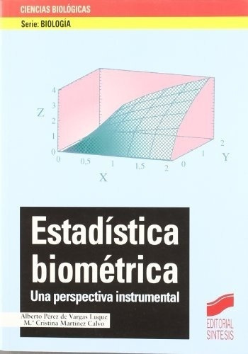 Libro - Estadistica Biometrica - Alberto Perez De Vargas Luq