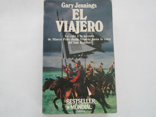 Gary Jennings, El Viajero, Planeta 