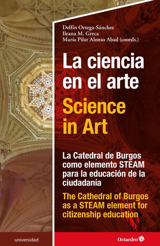 La Ciencia En El Arte - Science In Art, De Ortega Sanchez, Delfin. Editorial Octaedro, S.l., Tapa Blanda En Español