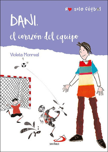Daniel, de Monreal Diaz, Violeta. Editorial SAN PABLO EDITORIAL, tapa blanda en español