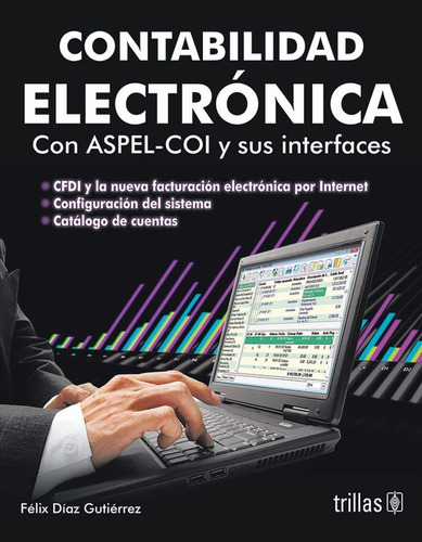 Libro Contabilidad Electronica Con Aspel-coi Y Sus Interface