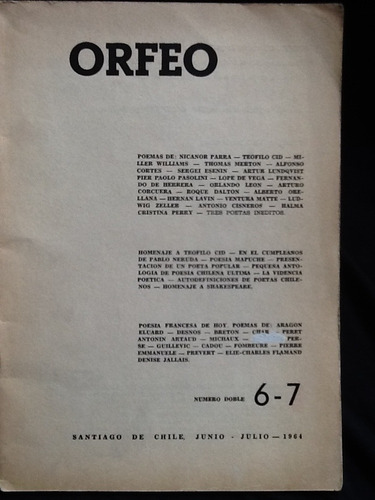 Revista Orfeo - Teillier, Nicanor Parra, Teófilo Cid Otros