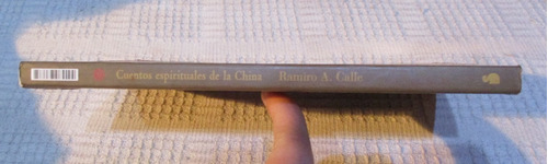 Imagen 3 de 10 de Ramiro A. Calle - Cuentos Espirituales De La China