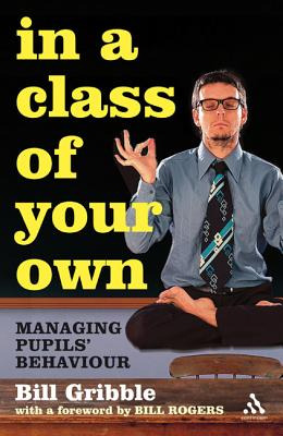 Libro In A Class Of Your Own: Managing Challenging Behavi...