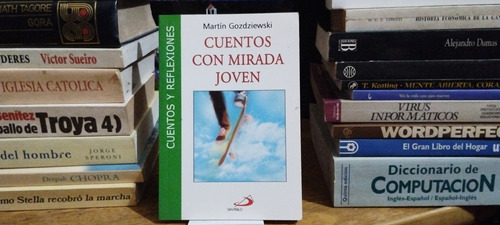 Cuentos Con Mirada Joven - Martin Gozdziewski