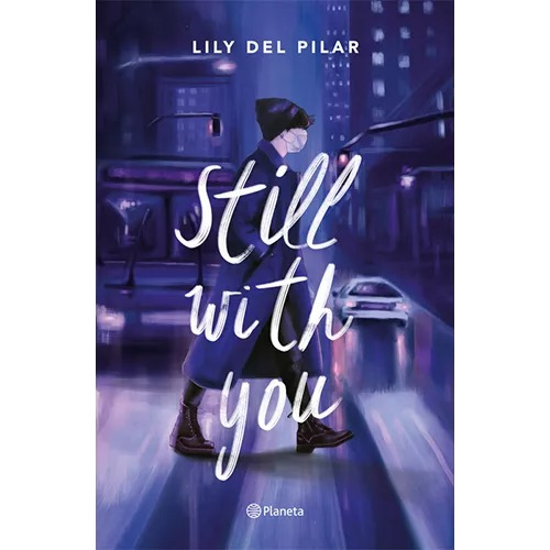 Still With You, De Del, Lily. Editorial Planeta- Usado