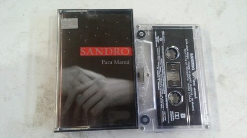 Cassettes Sandro (para Mama)