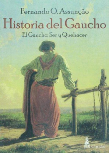 Historia Del Gaucho