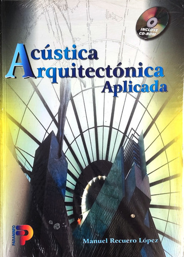 Acustica Arquitectonica Aplicada Manuel Recuero Lopez