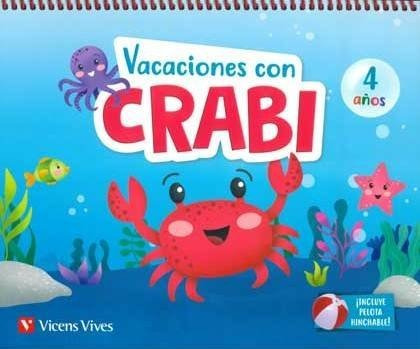 Libro Vacaciones Con Crabi (4 Aã¤os)