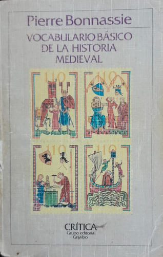 Vocabulario Básico De La Historia Medieval - Bonnassie (Usado)